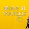 Believe In Yourself Quote Motivation  - geralt / Pixabay