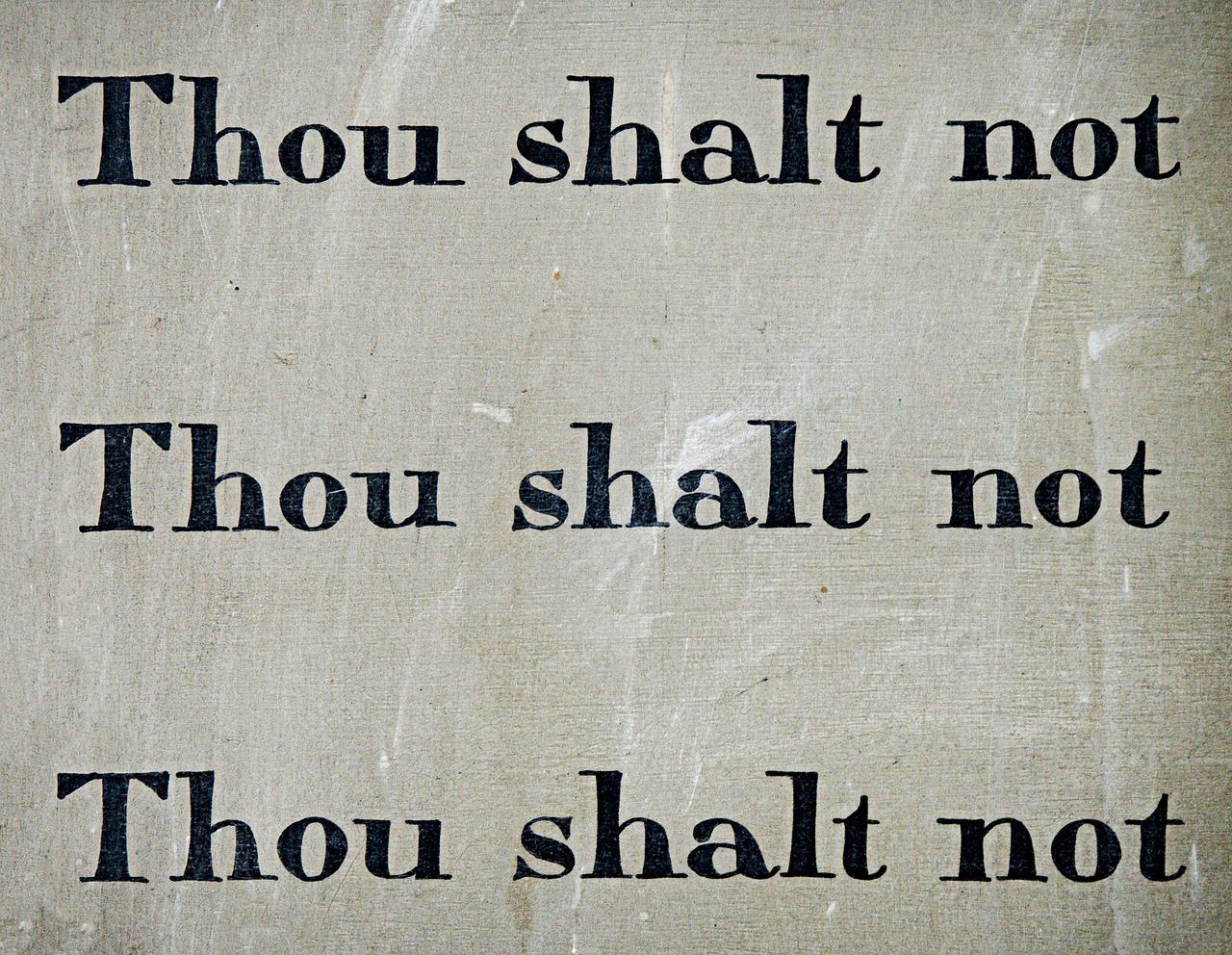 Commandment Thou Shalt Not Law  - aitoff / Pixabay